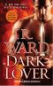 [Black Dagger Brotherhood 01] • Dark Lover (Black Dagger Brotherhood, Book 1)